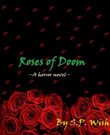Roses of Doom