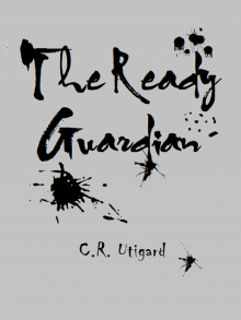 The Ready Guardian