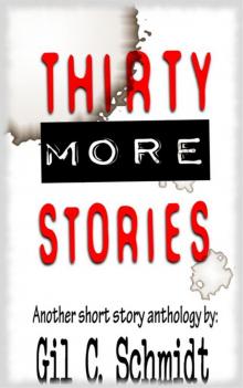 Thirty More Stories