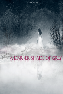 A Darker Shade of Grey