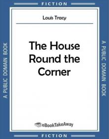 The House 'Round the Corner