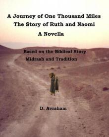 A Journey of One Thousand Miles:  the Story of Ruth and Naomi