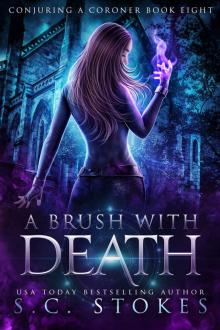 A Brush With Death