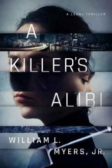 A Killer's Alibi (Philadelphia Legal)