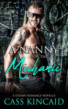 A Nanny For The Mechanic