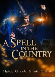 A Spell in the Country