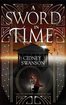 A Sword in Time (Thief in Time Series Book 3)