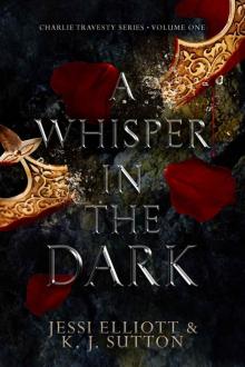 A Whisper in the Dark