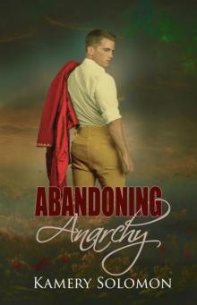 Abandoning Anarchy (The Lost in Time Duet #2)