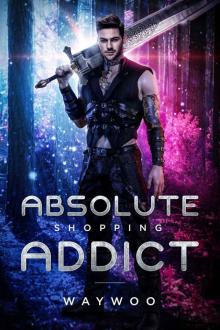 Absolute Shopping Addict- Volume 1