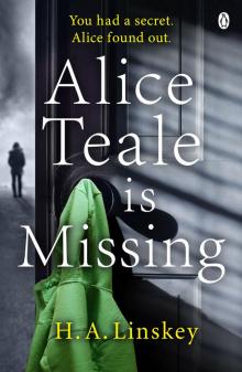 Alice Teale is Missing