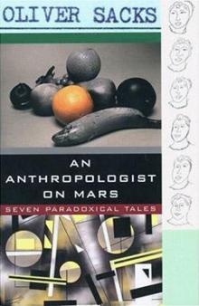 An Anthropologist on Mars: Seven Paradoxical Tales