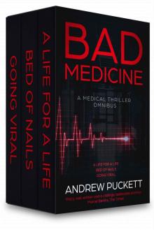 Bad Medicine- A Life for a Life; Bed of Nails; Going Viral