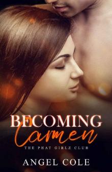 Becoming Carmen