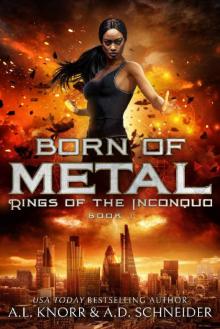 Born of Metal: Rings of the Inconquo