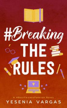 #BreakingTheRules