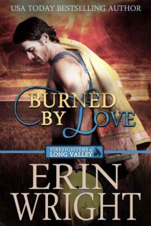 Burned by Lovel (Firefighters 0f Long Valley Book 4)