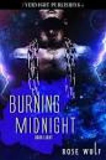 Burning Midnight