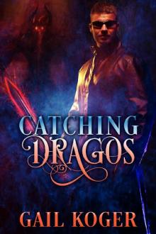 Catching Dragos