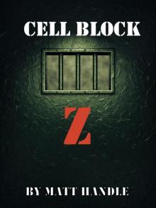 Cell Block Z