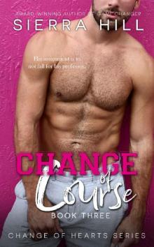 Change of Course: A MM Professor/Student Novel (Change of Hearts Book 3)