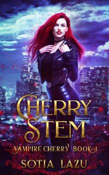 Cherry Stem (Vampire Cherry Book 1)