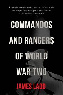 Commandos and Rangers of World War II