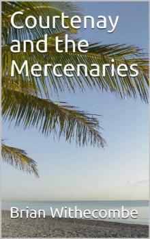 Courtenay and the Mercenaries