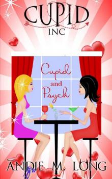 Cupid and Psych (Cupid Inc Book 2)