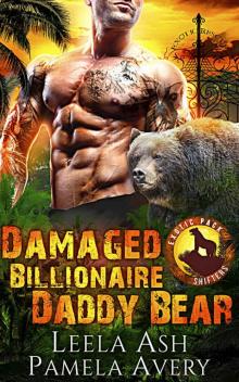 Damaged Billionaire Daddy Bear: A Paranormal Romance (Exotic Pack Shifters Book 1)