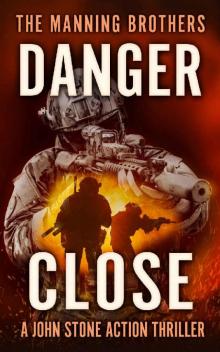 Danger Close