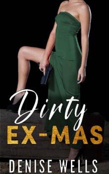 Dirty Ex-Mas