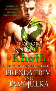 Dragon Knight Of Khoth