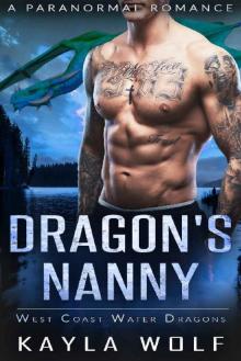 Dragon's Nanny: A Paranormal Romance (West Coast Water Dragons Book 1)