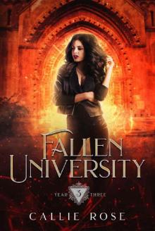 Fallen University: Year Three: A Paranormal Romance