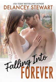 Falling Into Forever