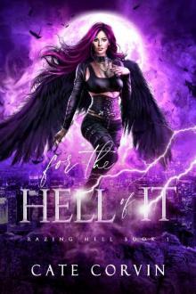 For the Hell of It (Razing Hell Book 1)