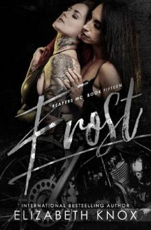 Frost (Reapers MC Book 15)