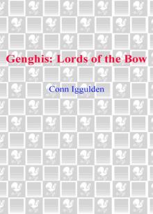 Gengis: Lords of the Bow