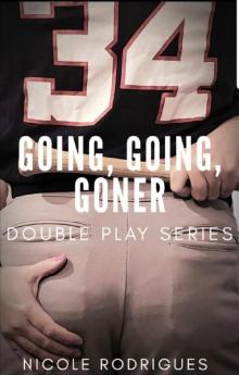 Going, Going, Goner (Double Play Series Book 2)