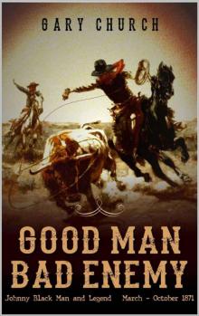 Good Man - Bad Enemy