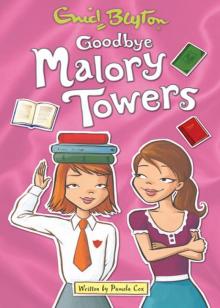 Goodbye Malory Towers