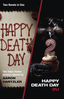 Happy Death Day & Happy Death Day 2U