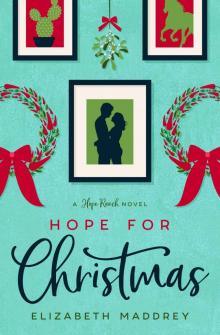 Hope for Christmas (Hope Ranch Book 1)