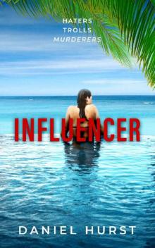 Influencer (Influencing Trilogy Book 2)