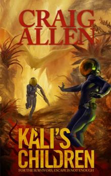 Kali's Children (Kali Trilogy Book 1)