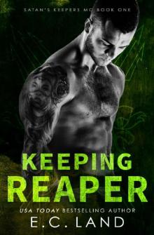 Keeping Reaper (Satan's Keepers MC Book 1)