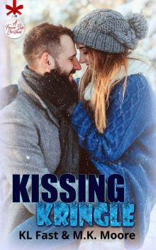 Kissing Kringle (A Forever Safe Christmas Book 10)