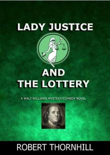 [Lady Justice 14] - Lady Justice and the Lottery