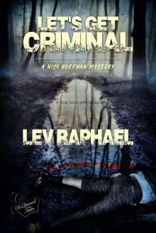 Let's Get Criminal (A Nick Hoffman / Academic Mystery Book 1)